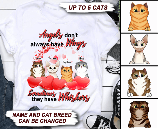Angels Don t Always Have Wings Cat Personalized T-shirt, Personalized Gift for Cat Lovers, Cat Mom, Cat Dad - TS019PS11 Online